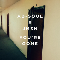 Ab-Soul & JMSN: You’re Gone